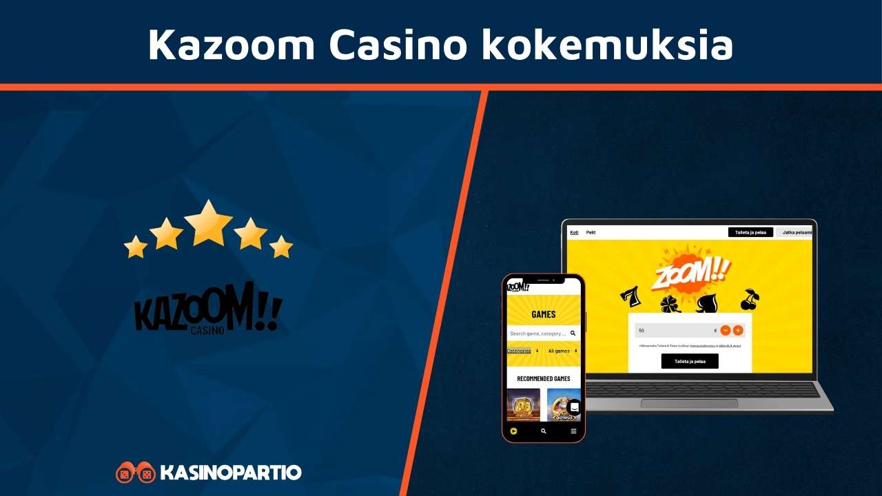 Kazoom Casino kokemuksia