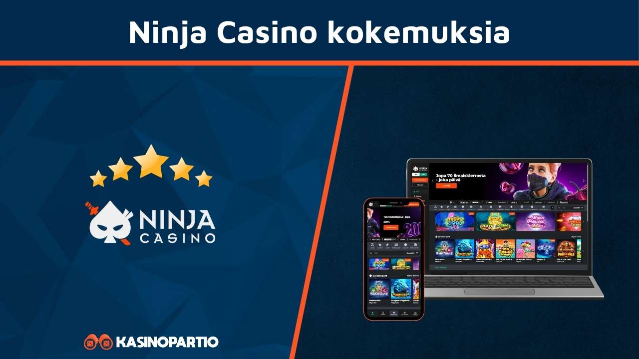 Ninja Casino kokemuksia