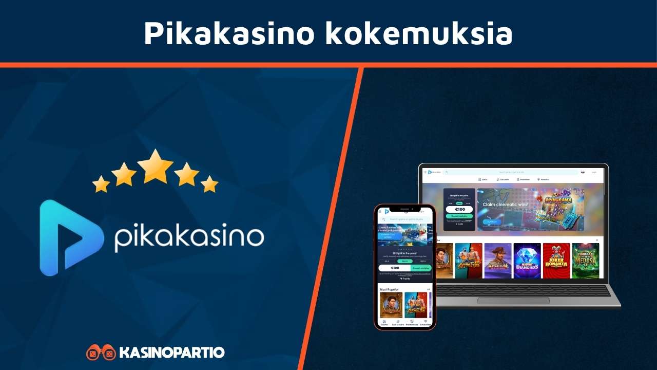 Pikakasino kokemuksia