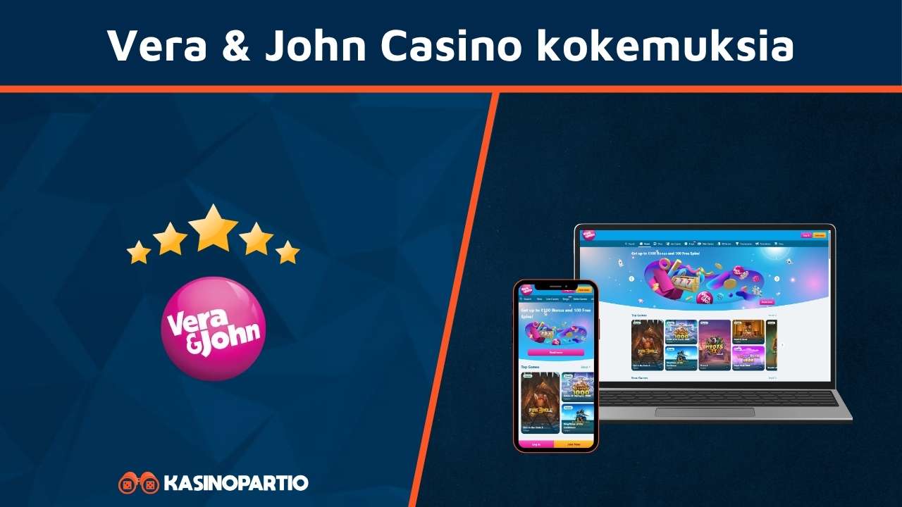 Vera & John Casino kokemuksia