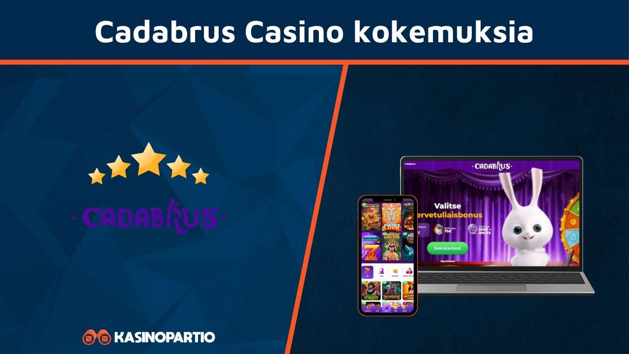 Cadabrus Casino kokemuksia