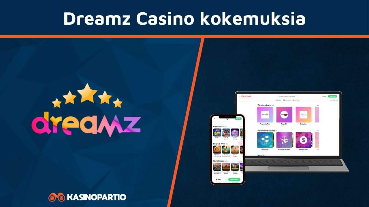 Dreamz Casino kokemuksia