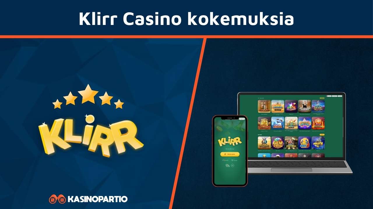 Klirr casino kokemuksia
