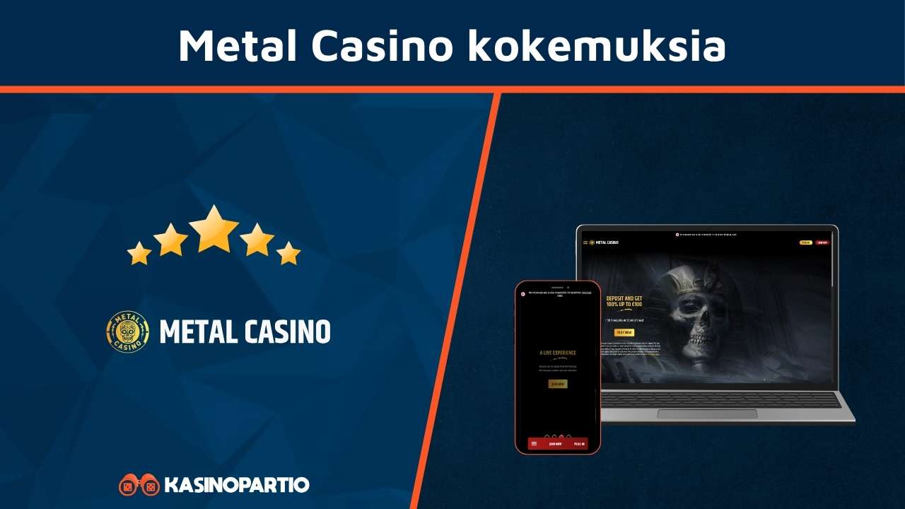 Metal Casino kokemuksia