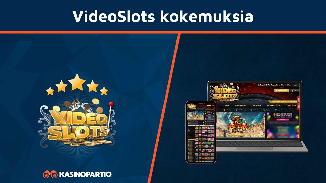 VideoSlots Casino kokemuksia