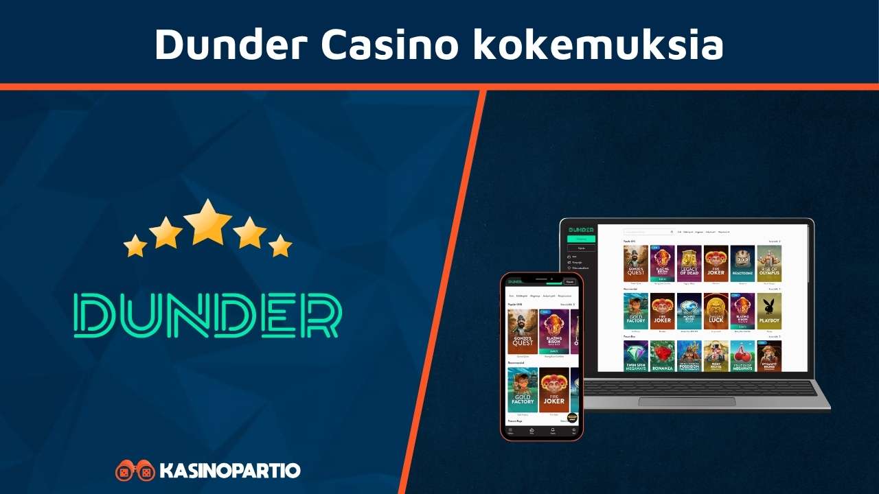 Dunder Casino kokemuksia