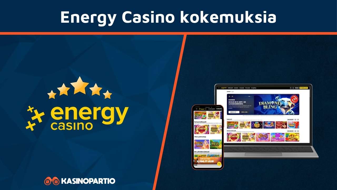 Energy Casino kokemuksia