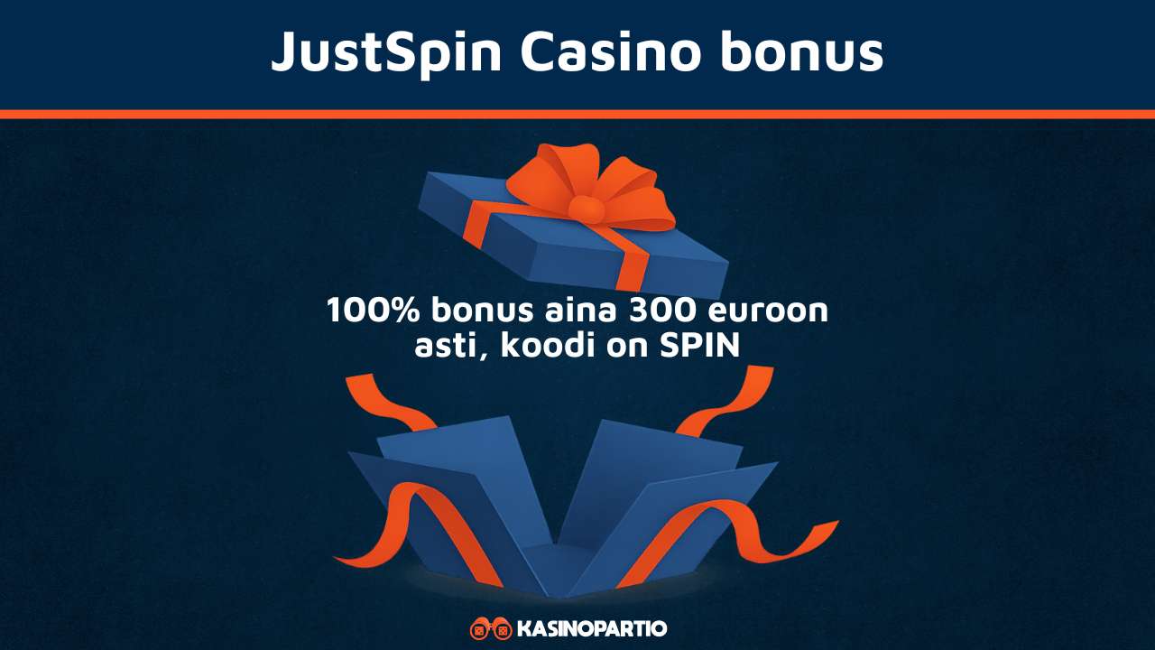 Justspin casino bonus