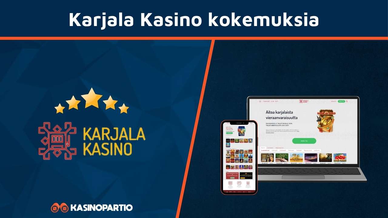 Karjala Kasino kokemuksia