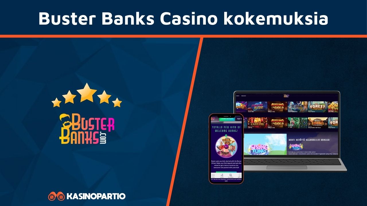 Buster Banks Casino kokemuksia