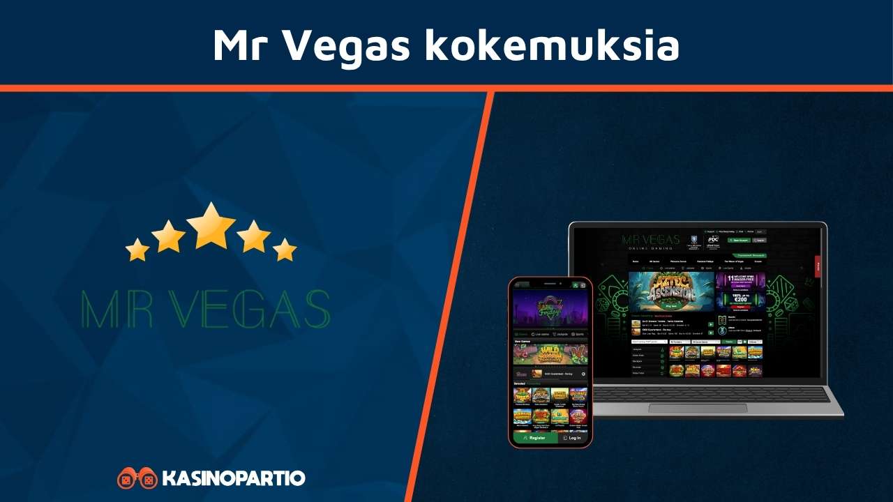 Mr Vegas kokemuksia