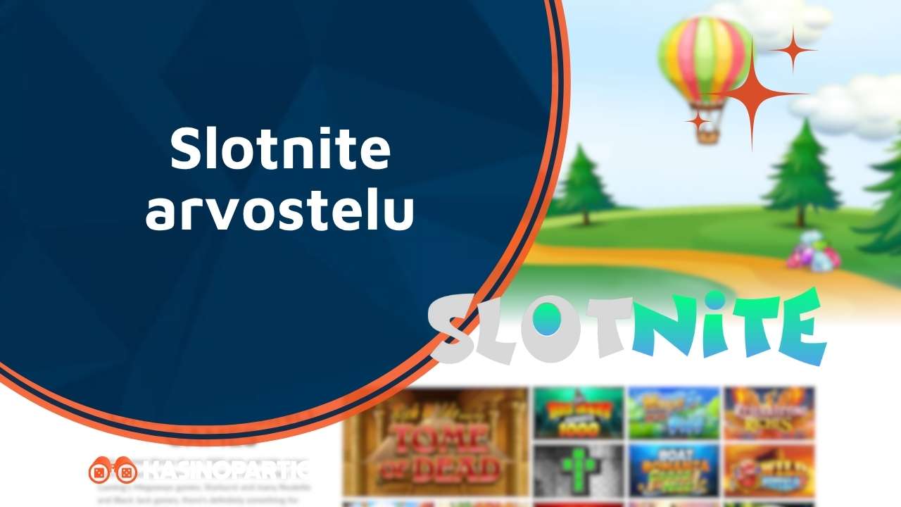 Slotnite arvostelu