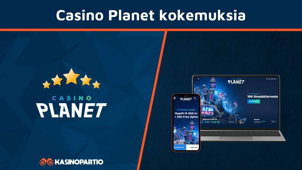 Casino Planet kokemuksia