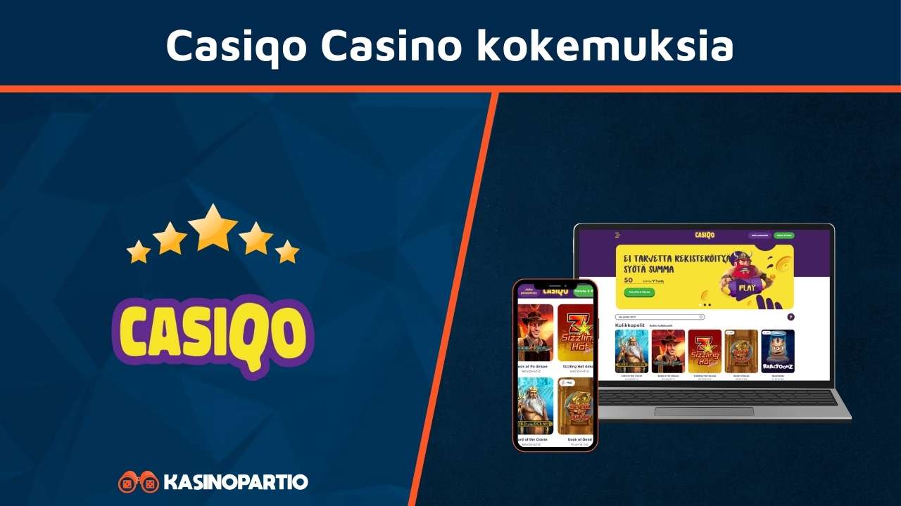 Casiqo Casino kokemuksia