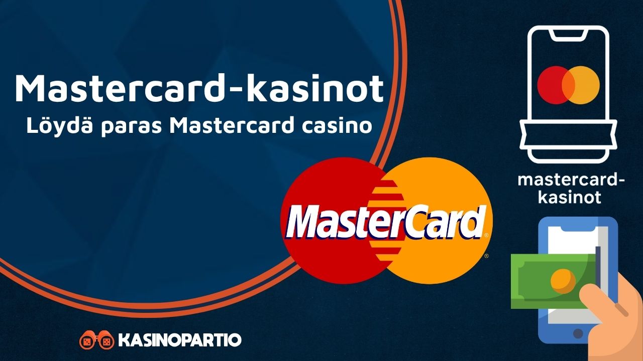 Mastercard-kasinot: Löydä paras Mastercard casino