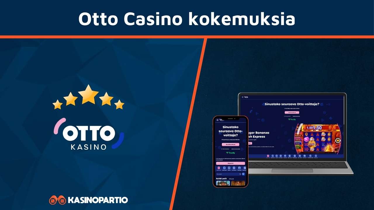Otto Casino kokemuksia
