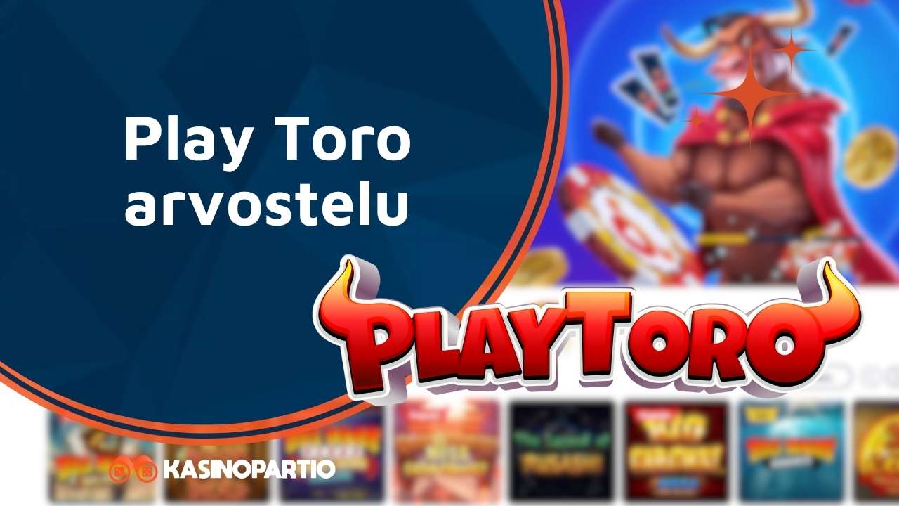 Play Toro arvostelu