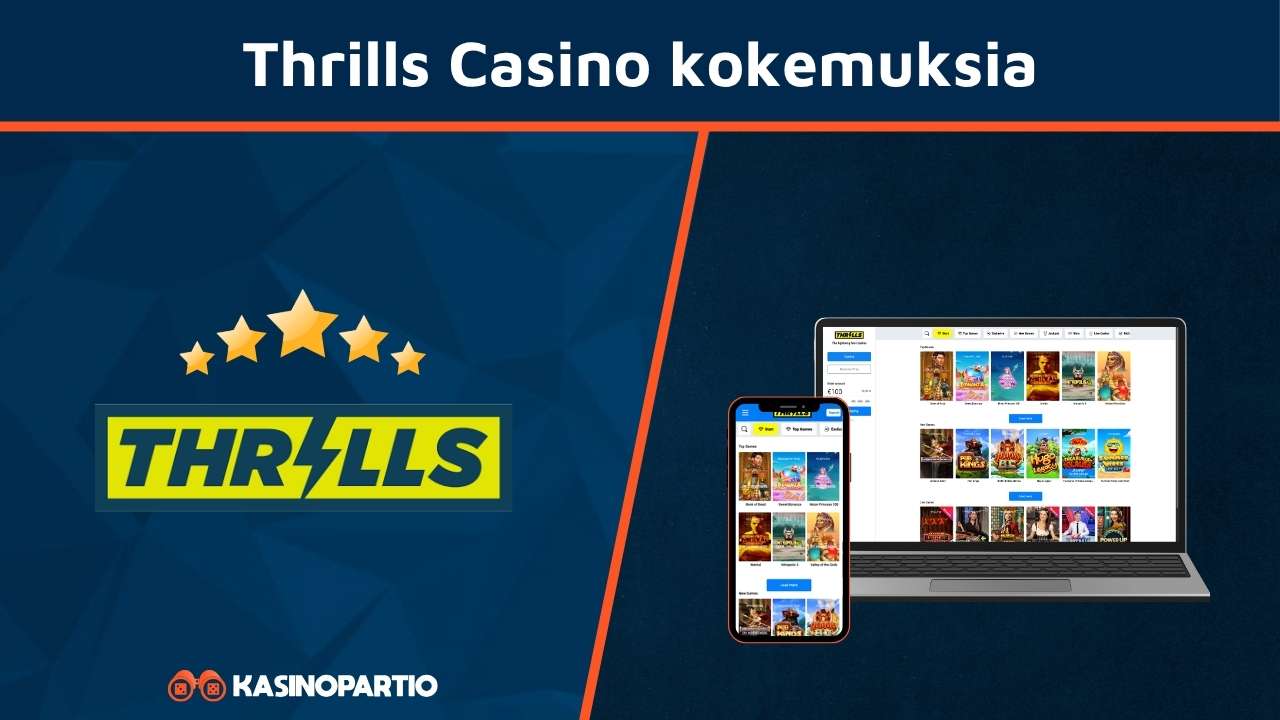 Thrills casino kokemuksia