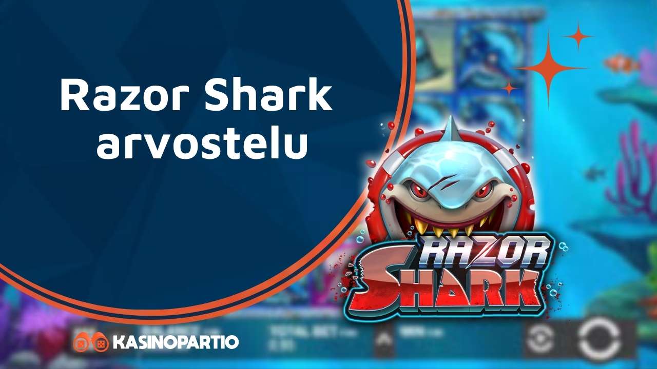 Razor Shark Arvostelu