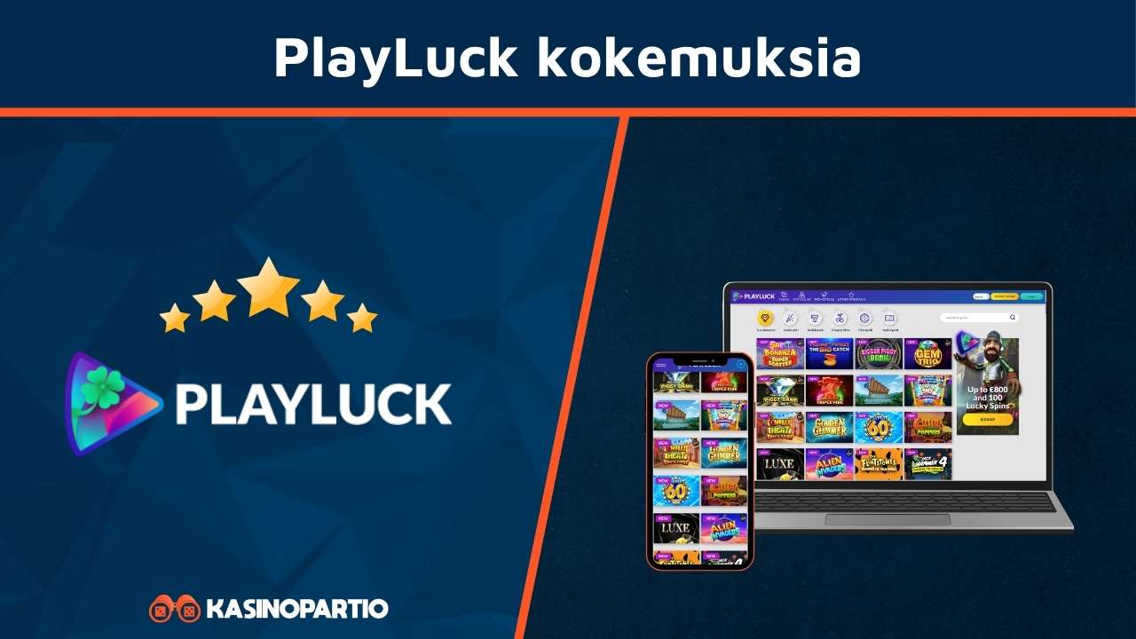 Playluck kokemuksia