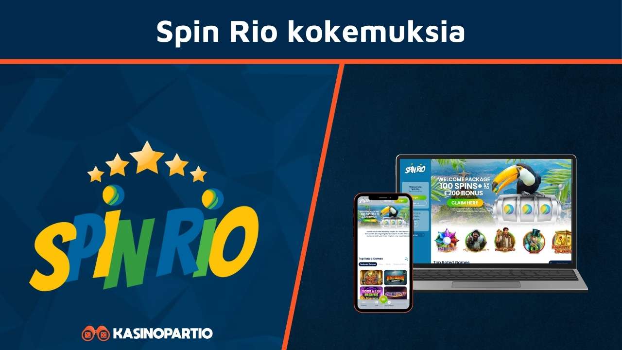 Spin Rio kokemuksia