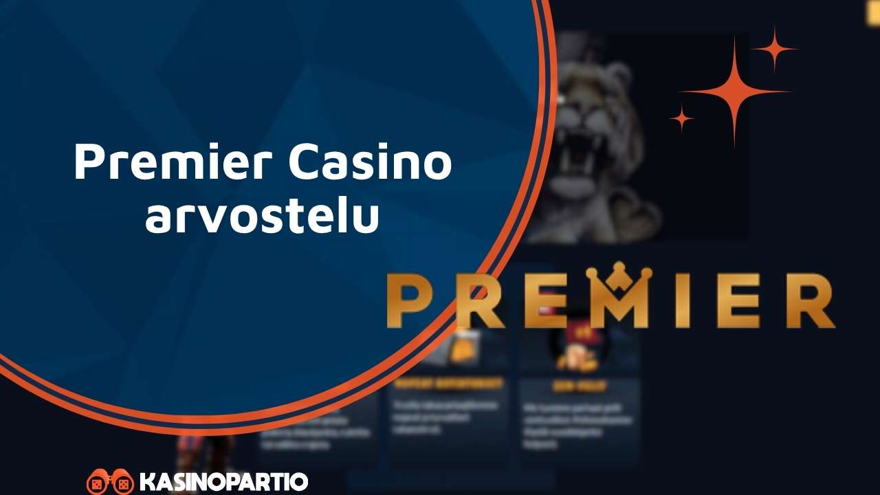 Premier Casino arvostelu