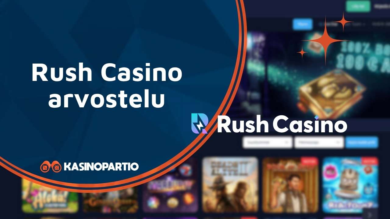 Rush Casino arvostelu