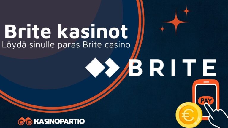 Brite kasinot – Löydä sinulle paras Brite casino