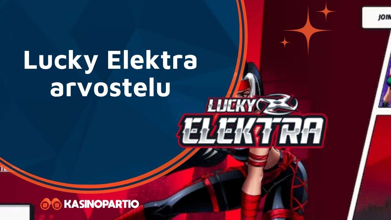 Lucky Elektra arvostelu