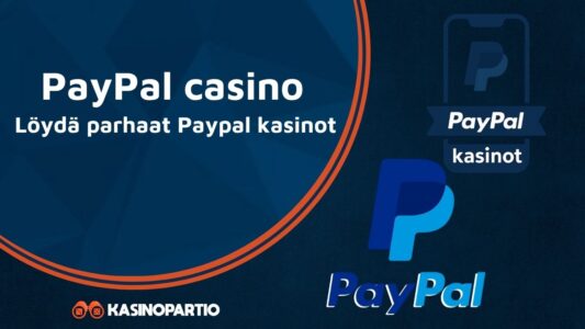 PayPal casino – Löydä parhaat Paypal kasinot