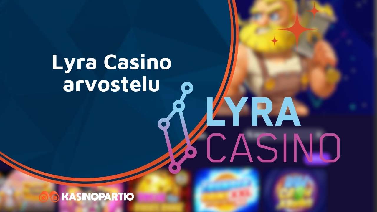 Lyra Casino arvostelu