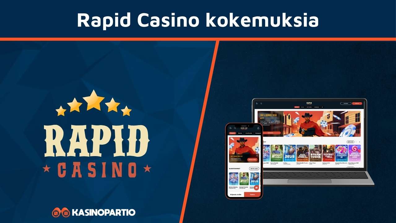 Rapid Casino kokemuksia