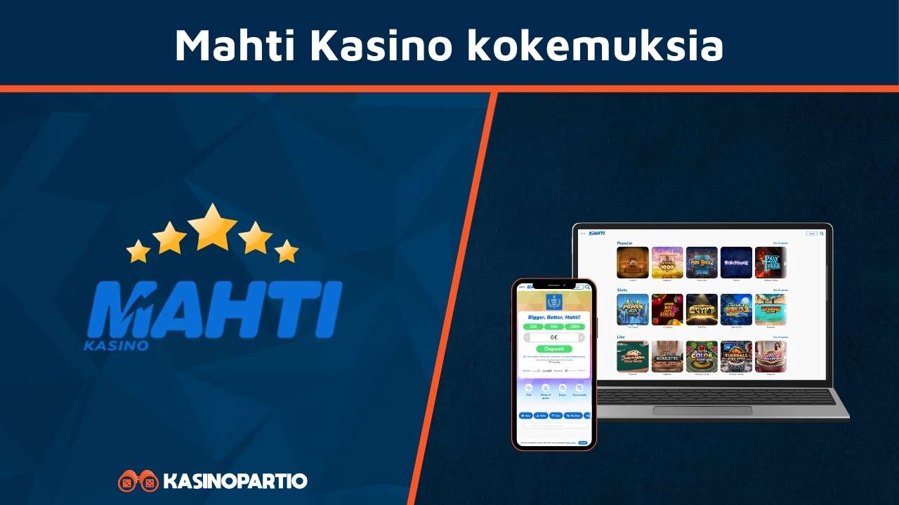 Mahti kasino kokemuksia