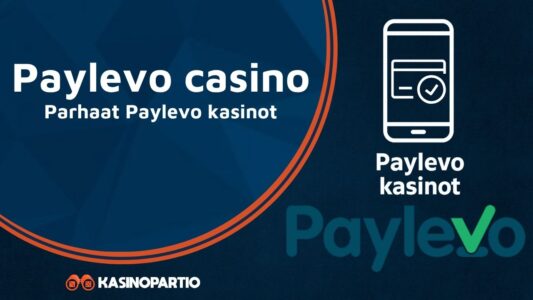 Paylevo casino – Parhaat Paylevo kasinot