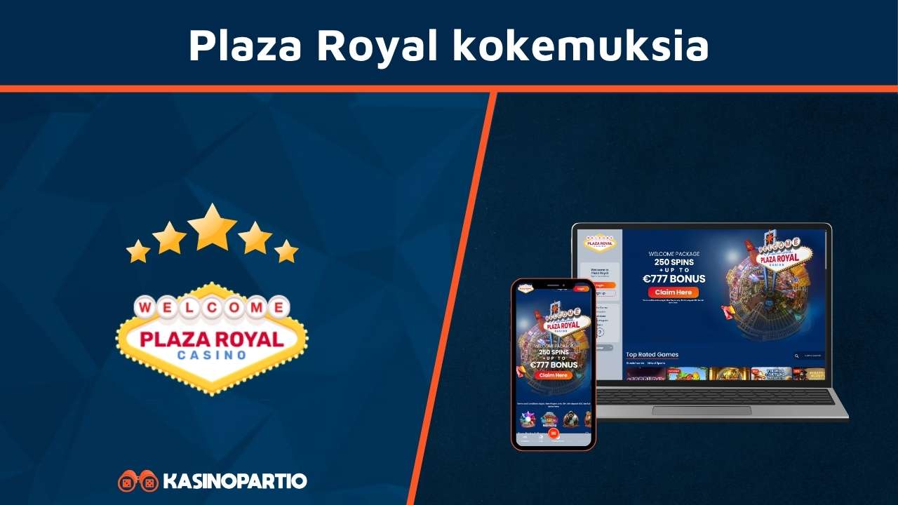 Plaza Royal Casino kokemuksia