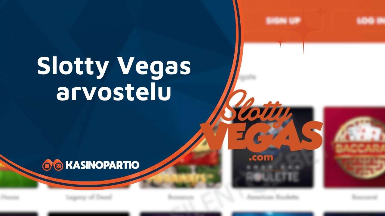 Slotty Vegas arvostelu