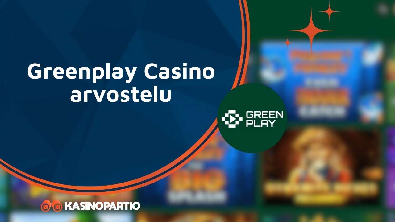 Greenplay Casino arvostelu