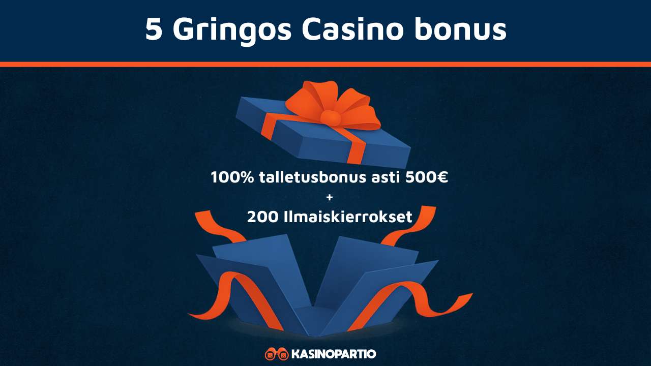 5 Gringos Casino bonus