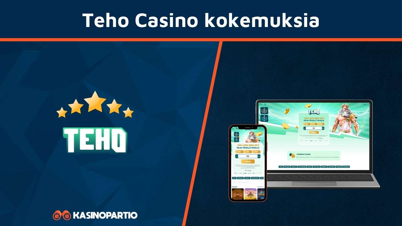 Teho Kasino kokemuksia