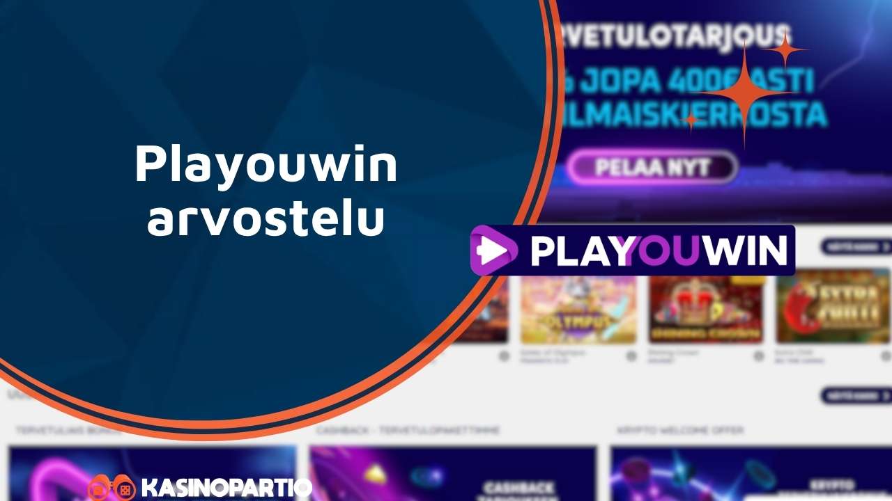 Playouwin arvostelu