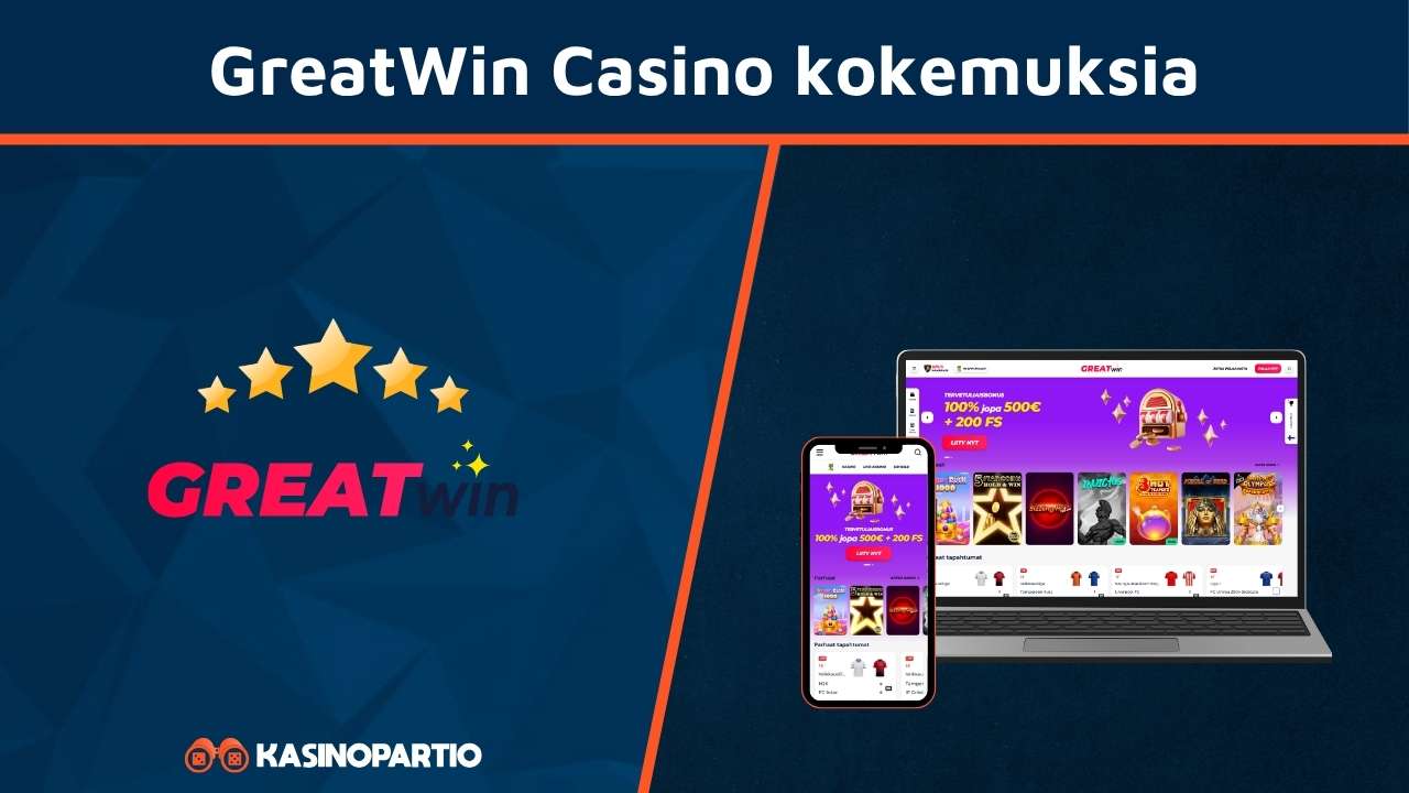 GreatWin Casino kokemuksia