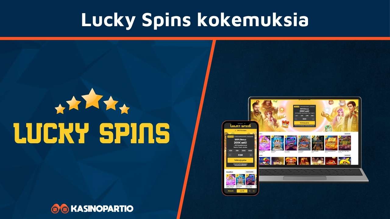 Lucky Spins kokemuksia