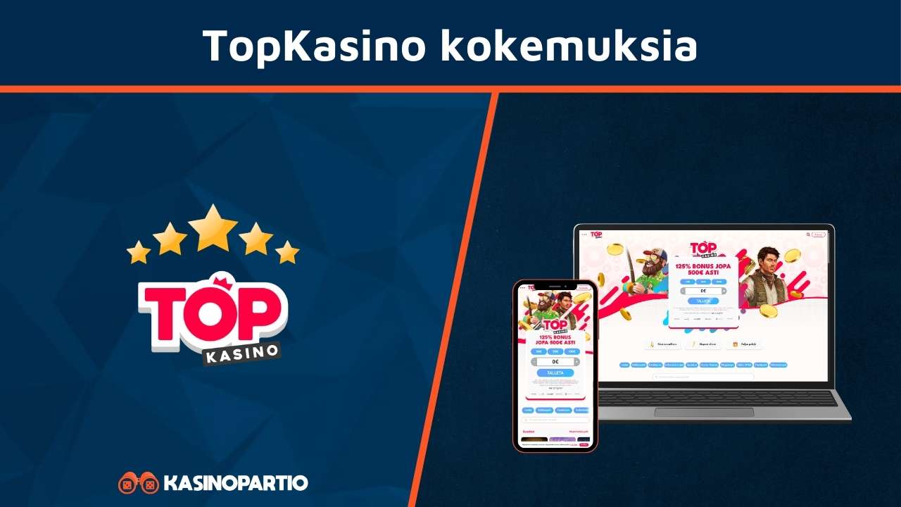 TopKasino kokemuksia
