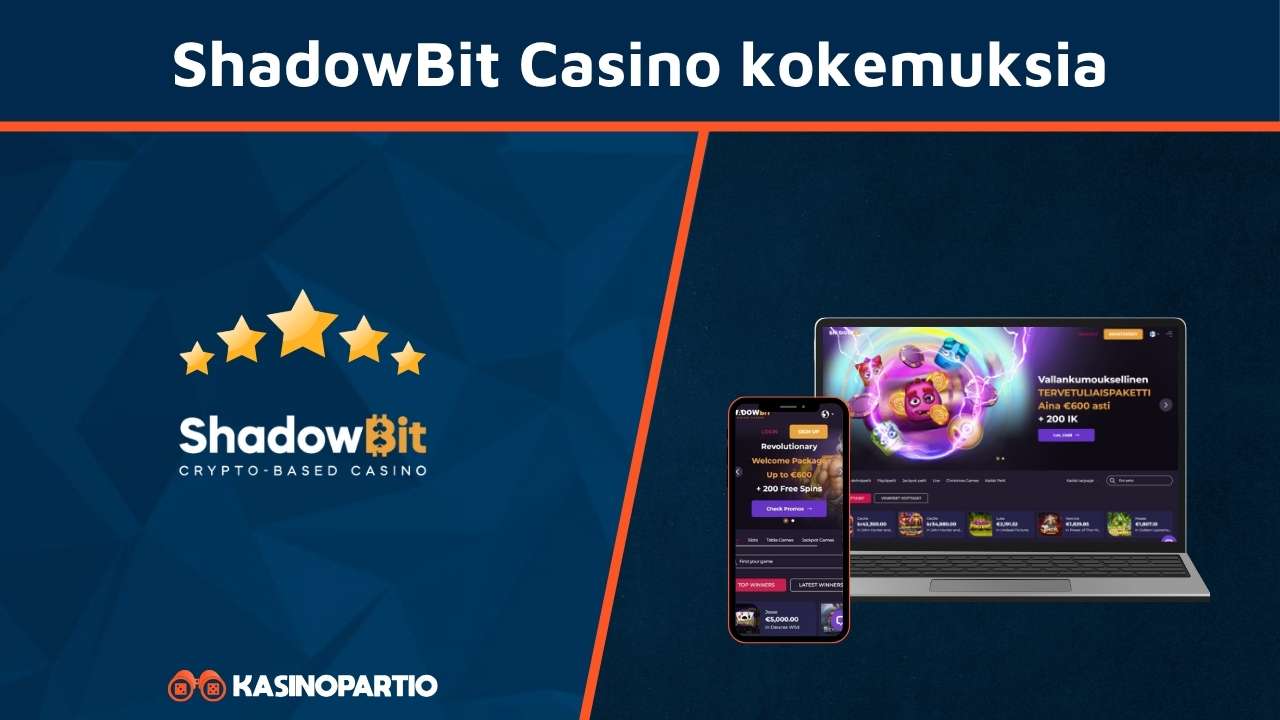 ShadowBit Casino kokemuksia