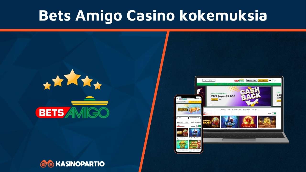Bets Amigo Casino kokemuksia