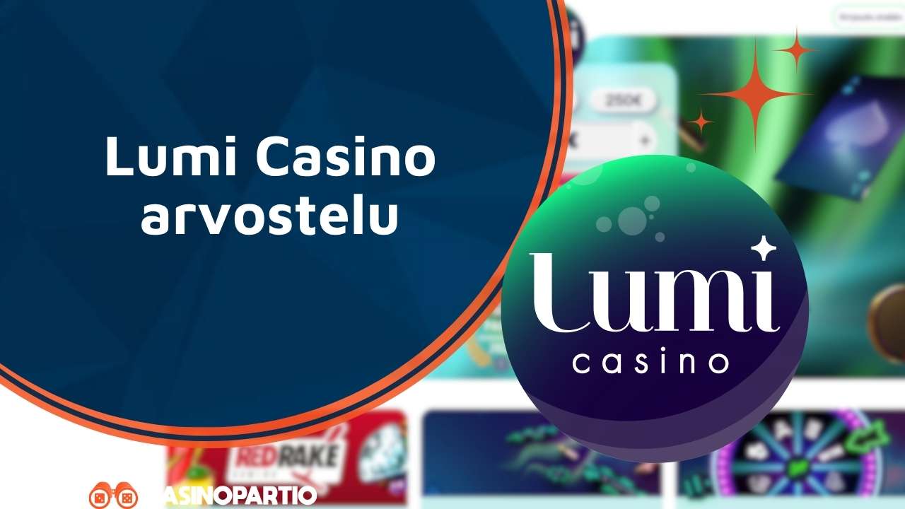Lumi Casino arvostelu