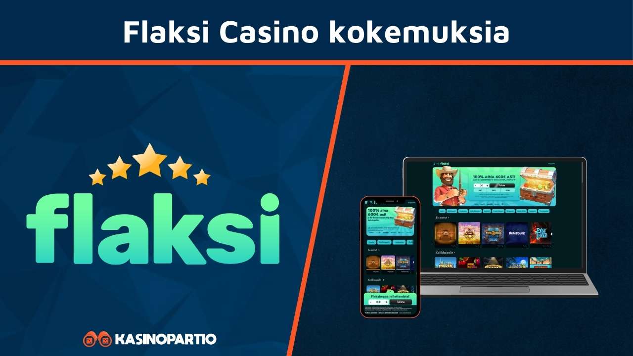 Flaksi casino kokemuksia