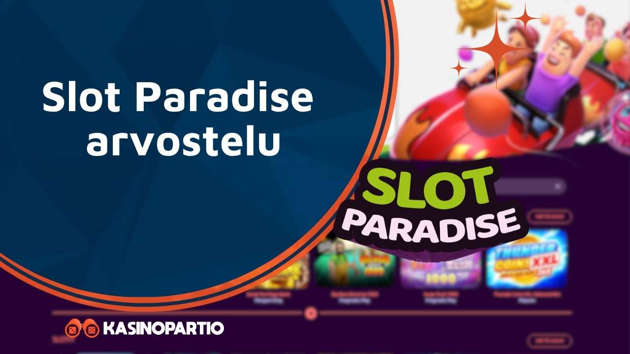 Slot Paradise arvostelu