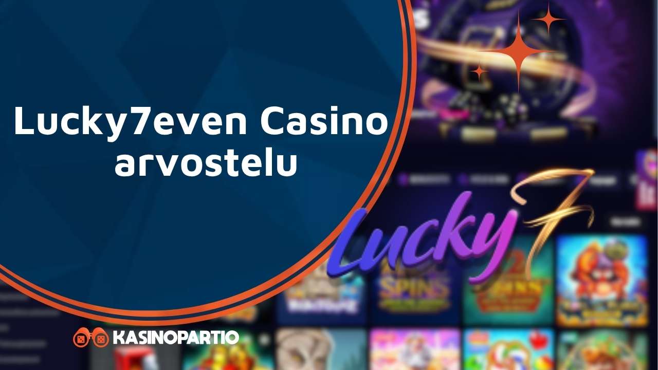 Lucky7even Casino arvostelu