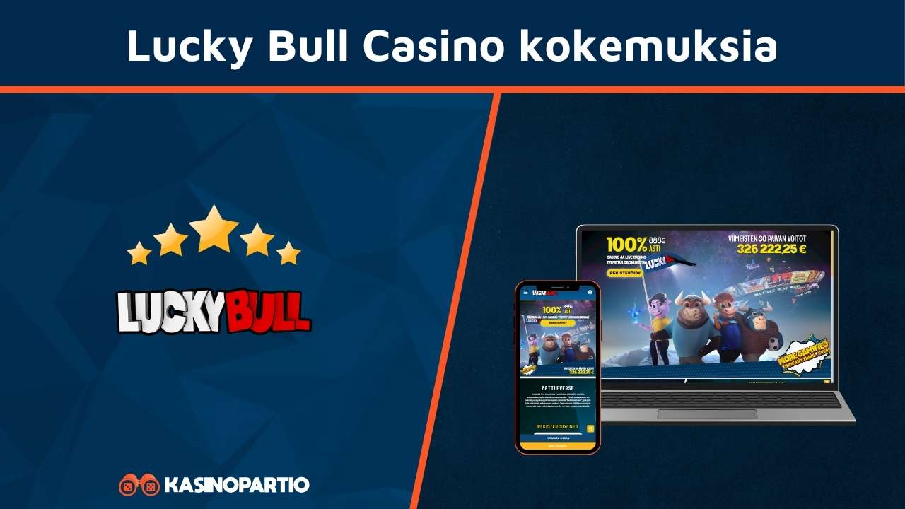 Lucky Bull Casino kokemuksia